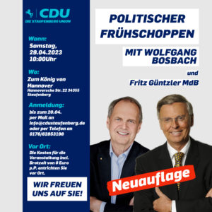 Politischer Frühschoppen mit Wolfgang Bosbach und Fritz Grüntzler MdB